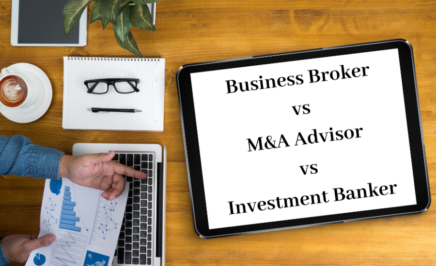 Business Broker M&A Advisor Investment Banker