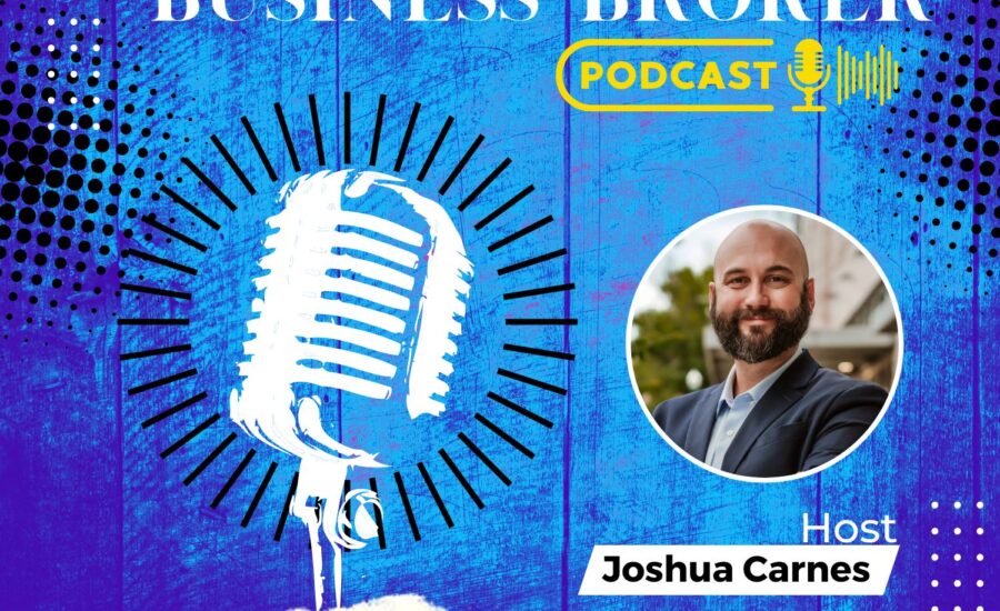 The Texas Business Broker Podcast with Joshua Carnes of Lion Business Advisors