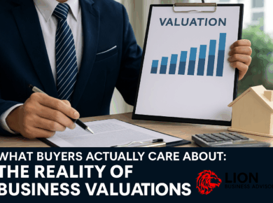 What Buyers Actually Care About The Reality of Business Valuations